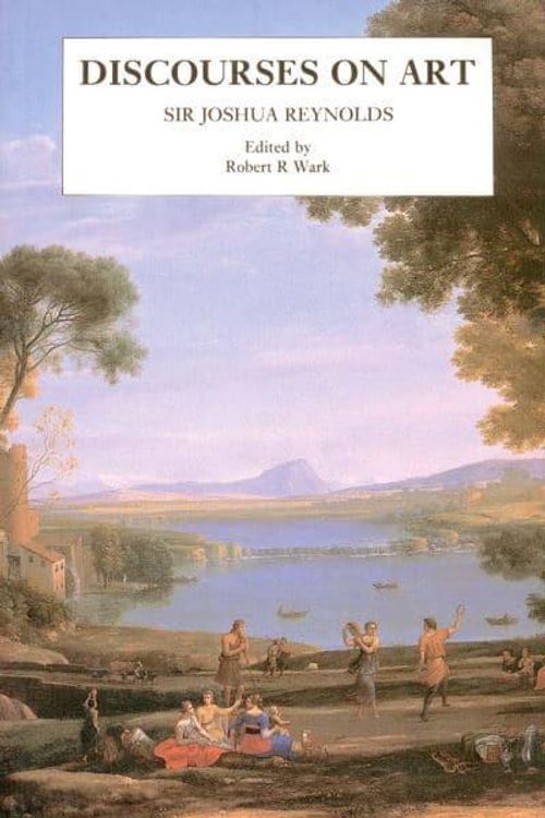 Cover Art for 9780300073270, Discourses on Art by Sir Joshua Reynolds