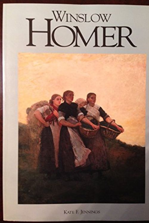 Cover Art for 9781577150831, Winslow Homer by Kate F. Jennings