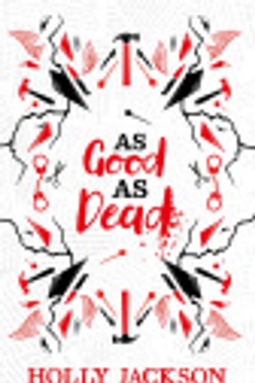 Cover Art for 9780008680879, A Good Girl's Guide To Murder (3) - As Good As Dead Collector's Edition [Special Edition]: TikTok made me buy it! A stunning new collectors edition of ... in the bestselling thriller trilogy!: Book 3 by Holly Jackson