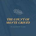 Cover Art for B081TP9BNJ, THE COUNT OF MONTE CRISTO : illustrated by Dumas ,. Alexandre