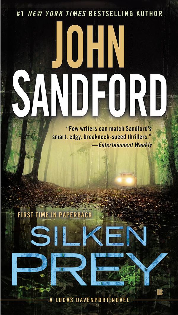 Cover Art for 9781101621196, Silken Prey by John Sandford