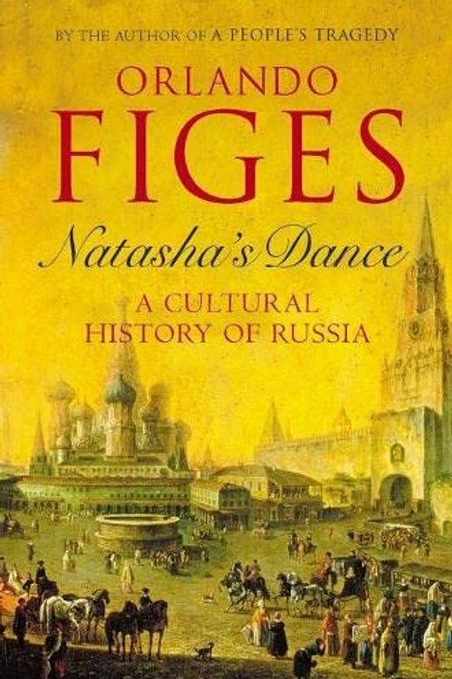 Cover Art for 9780713995176, Natasha's Dance by Orlando Figes