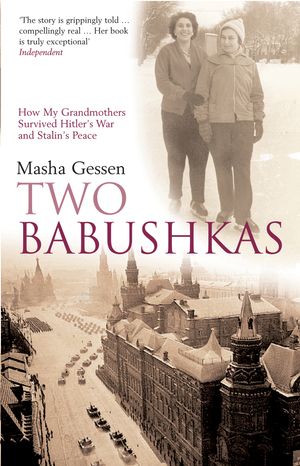 Cover Art for 9780747570806, Two Babushkas by Masha Gessen