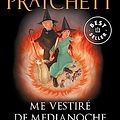 Cover Art for 9788490627297, Me vestiré de Medianoche (Mundodisco 38) by Terry Pratchett