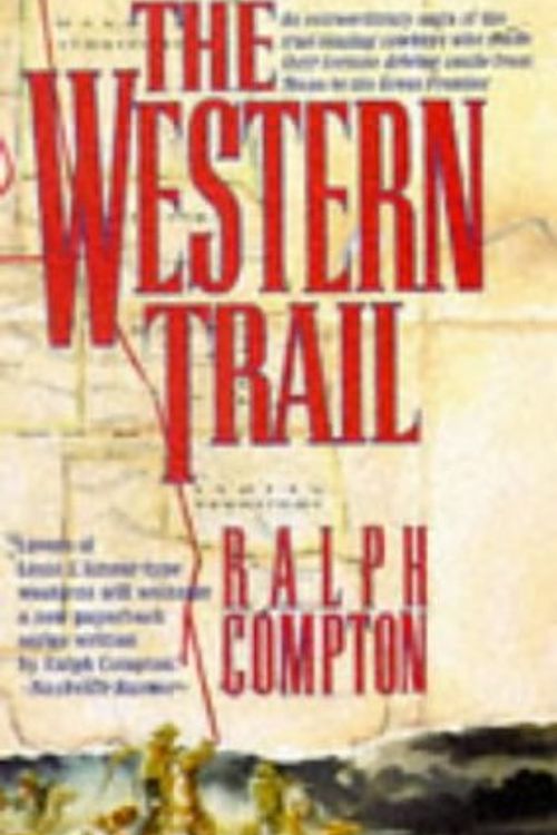 Cover Art for 9780330338059, The Western Trail (The traildrive series) by Ralph Compton