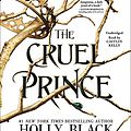 Cover Art for 9781549140068, The Cruel Prince by Holly Black