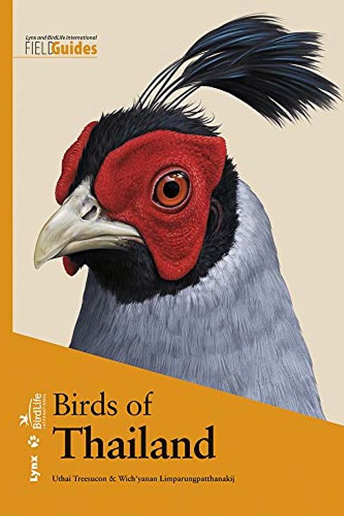 Cover Art for 9788416728091, Birds of Thailand by Uthai Treesucon, Wich'yanan Limparungpatthanakij