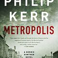 Cover Art for 9780735218901, Metropolis by Philip Kerr