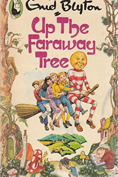 Cover Art for 9780600205210, Up the Faraway Tree by Enid Blyton