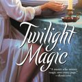 Cover Art for 9780446535991, Twilight Magic by Shari Anton