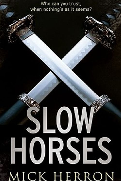 Cover Art for 9781569476437, Slow Horses by Mick Herron