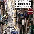 Cover Art for 9782743628345, L'été du commissaire Ricciardi by De Giovanni, Maurizio