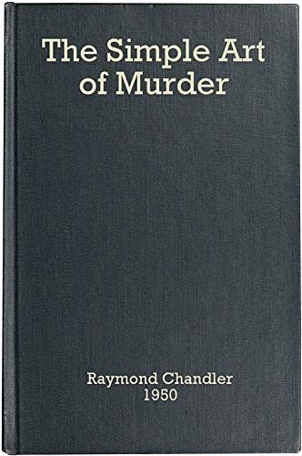 Cover Art for B083YT8245, The Simple Art of Murder by Raymond Chandler