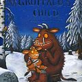 Cover Art for 9780230016347, The Gruffalo's Child (Gift Edition) by Julia Donaldson