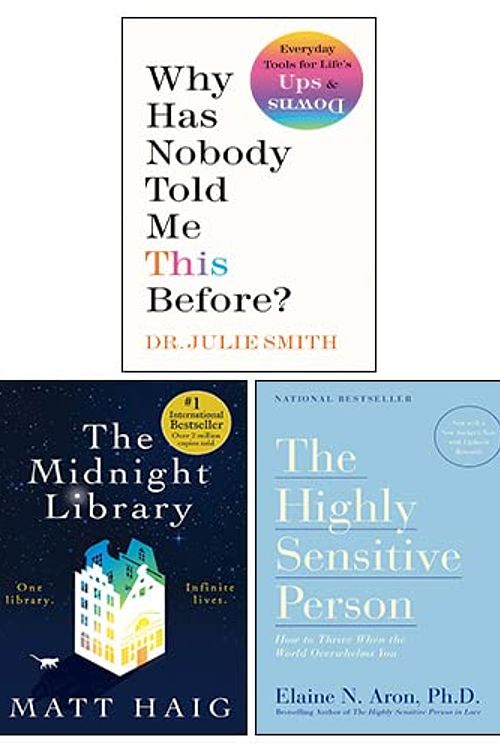 Cover Art for 9789124183158, Why Has Nobody Told Me This Before [Hardcover], The Highly Sensitive Person, The Midnight Library 3 Books Collection Set by Dr. Julie Smith, Elaine N. Aron, Matt Haig