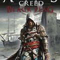 Cover Art for B00D8Q0DIW, Black Flag: Assassin's Creed Book 6 by Oliver Bowden