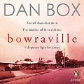 Cover Art for B07T1LT1ZJ, Bowraville by Dan Box