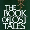 Cover Art for B007978NB0, The Book of Lost Tales, Part One (History of Middle-Earth 1) by J.r.r. Tolkien