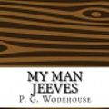 Cover Art for 9781548226947, My Man Jeeves by P. G. Wodehouse