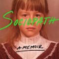 Cover Art for 9781529094916, Sociopath: A Memoir by Patric Gagne