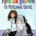 Cover Art for 9780399231797, Amber Brown Is Feeling Blue by Paula Danziger