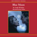 Cover Art for B001JHT7XO, Blue Moon by Linda Windsor