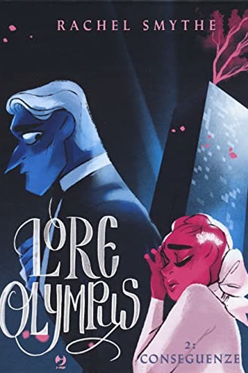 Cover Art for 9788834910870, Lore olympus. Conseguenze (Vol. 2) by Rachel Smythe