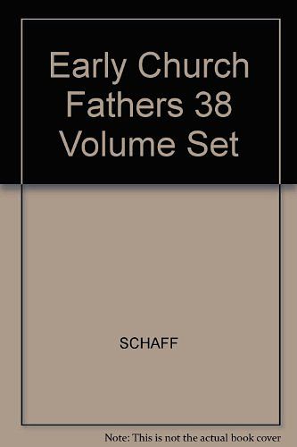 Cover Art for 9780802881304, Early Church Fathers 38 Volume Set by SCHAFF