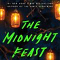 Cover Art for 9780063003125, The Midnight Feast by Lucy Foley