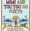 Cover Art for 9780141009841, Mimi and Toutou Go Forth by Giles Foden