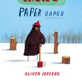 Cover Art for 9780007294589, The Great Paper Caper by Oliver Jeffers