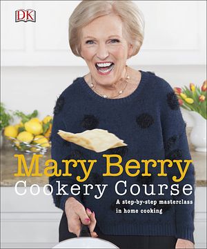 Cover Art for 9780241206881, Mary Berry Cookery Course by Mary Berry