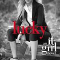 Cover Art for 9781417797226, Lucky by Von Ziegesar, Cecily