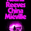 Cover Art for B0CPHQSTBP, The Book of Elsewhere by Keanu Reeves, China Miéville