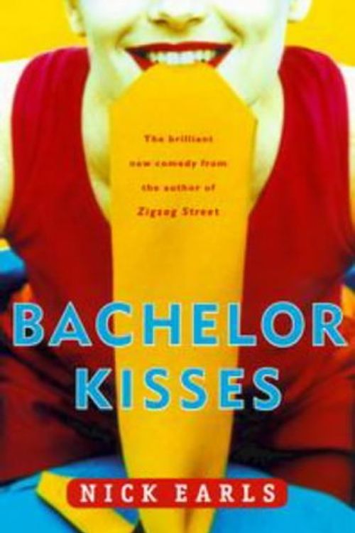 Cover Art for 9780670877850, Bachelor Kisses by Nick Earls