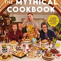 Cover Art for 9780063323971, Rhett & Link Present - The Mythical Cookbook by Josh Scherer