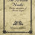 Cover Art for 9781594624445, The Hollow Needle by Maurice Leblanc