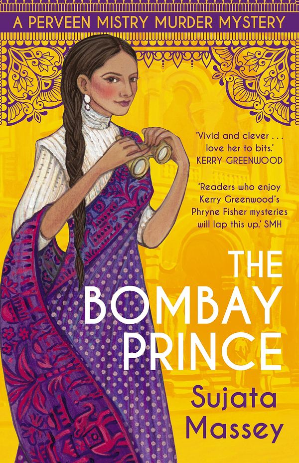 Cover Art for 9781761065248, The Bombay Prince by Sujata Massey