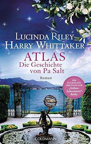 Cover Art for B09B3S6VY1, Atlas - Die Geschichte von Pa Salt: Roman (Die sieben Schwestern 8) (German Edition) by Lucinda Riley, Harry Whittaker