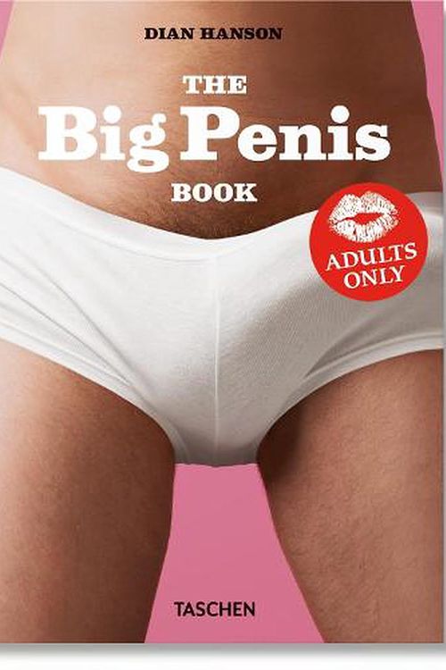 Cover Art for 9783836578912, The Big Penis Book by Dian Hanson