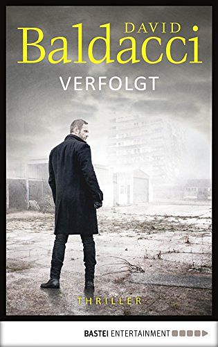 Cover Art for B00QMKEEFO, Verfolgt. Will Robies zweiter Fall by David Baldacci