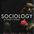 Cover Art for 9780170130400, Sociology in Today's World by Brian Furze, Pauline Savy, Robert Brym, John Lie