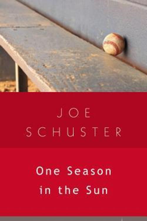 Cover Art for 9781936846221, One Season in the Sun (Open Door) by Joe Schuster