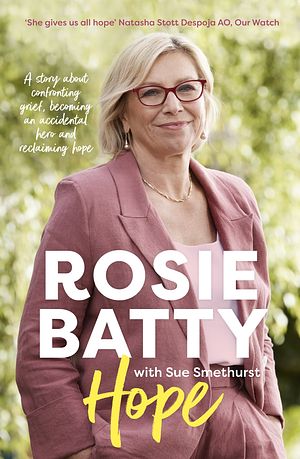 Cover Art for 9781460760291, Hope by Rosie Batty