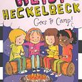 Cover Art for 9780606320313, Heidi Heckelbeck Goes to Camp! by Wanda Coven