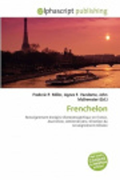 Cover Art for 9786132563545, Frenchelon [FRE] by Agnes F. Vandome and Frederic P. Miller and John McBrewster