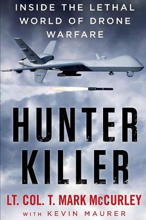 Cover Art for 9781760292263, Hunter Killer by T. Mark Mccurley