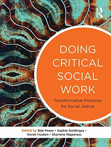 Cover Art for 9780367717957, Doing Critical Social Work by Bob Pease, Sophie Goldingay, Norah Hosken, Sharlene Nipperess