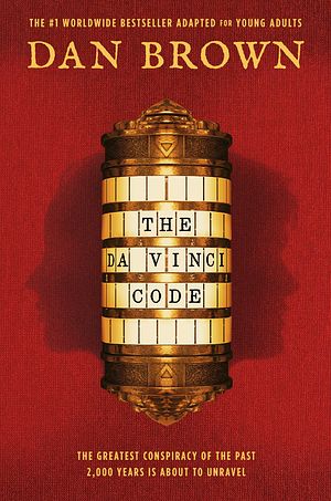 Cover Art for 9781524715823, The Da Vinci Code (the Young Adult Adaptation) by Dan Brown