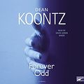 Cover Art for 9781415924921, Forever Odd (Odd Thomas Novels) by Dean Koontz